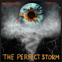 The Perfect Storm - EP by Fazo Huncho album reviews, ratings, credits