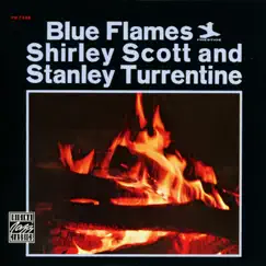 Blue Flames (Remastered 1995) by Shirley Scott & Stanley Turrentine album reviews, ratings, credits