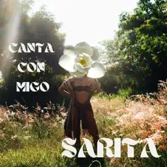 Canta Con Migo - Single by Sarita album reviews, ratings, credits