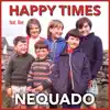 Happy Times - Single album lyrics, reviews, download