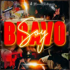 Soy Bravo Song Lyrics