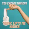 Music Lifts Me Higher - Single album lyrics, reviews, download