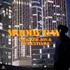 Moody Day - Single album lyrics, reviews, download