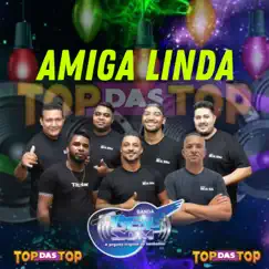 Amiga Linda - Single by Banda Real Som Oficial De MT album reviews, ratings, credits