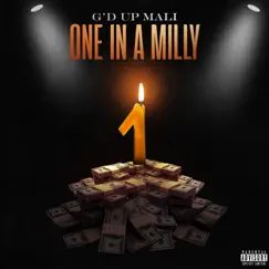 One In a Milly - EP by G'd Up Mali album reviews, ratings, credits