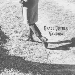 Vampira - Single by Grace Joyner album reviews, ratings, credits