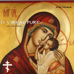 O Virgin Pure (Agni Parthene/Ἁγνὴ Παρθένε) Chorale Instrumental - Single by Artiel album reviews, ratings, credits