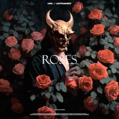 Roses - Single by Leinl & Lastfragment album reviews, ratings, credits