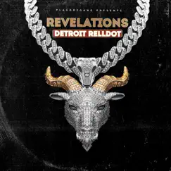 Revelations - Single by Detroit RellDot album reviews, ratings, credits