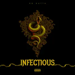 Infectious - Single by Kg Gutta album reviews, ratings, credits