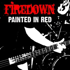 Painted In Red by Firedown album reviews, ratings, credits