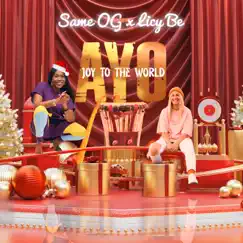 Ayo (Joy To the World) Song Lyrics