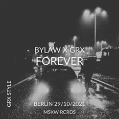 Forever - Single by Bylaw album reviews, ratings, credits