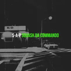 S-A-P by Squash Da Commando album reviews, ratings, credits