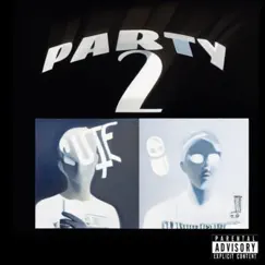 Party 2 - Single by Sky hat & crystall kiss album reviews, ratings, credits