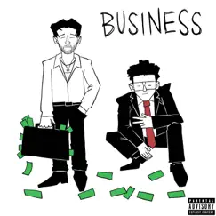 Business (feat. Crispy Concords) Song Lyrics