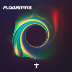 Flowstate - Single by Talex album reviews, ratings, credits