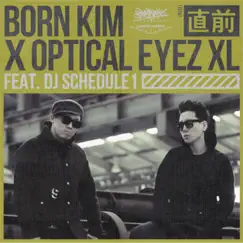 직전 (Feat. Born Kim, Optical Eyez XL) [From 