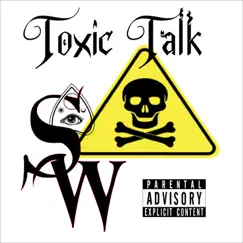 Toxic Talk Song Lyrics