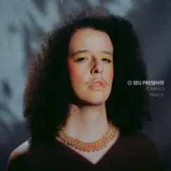 O Seu Presente - Single by Camilo Frade album reviews, ratings, credits