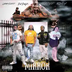 Mirror (feat. Bamba, Larry Locc & Kcandy) - Single by DJ Dub album reviews, ratings, credits