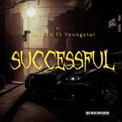Successful (feat. Youngstar) - Single by Speedo album reviews, ratings, credits