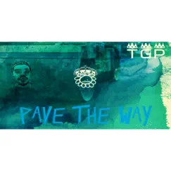 Pave the Way - Single by The Great Payne album reviews, ratings, credits