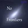 No Frontiers - Single album lyrics, reviews, download