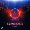 Symbiosis - Single album lyrics, reviews, download