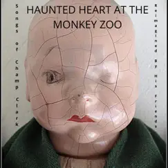 Haunted Heart at the Monkey Zoo by Various Artists album reviews, ratings, credits