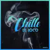 Chille - Single album lyrics, reviews, download