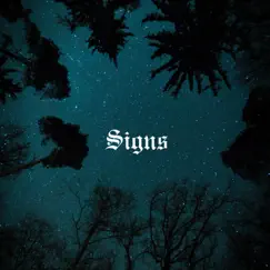 Signs - Single by Rasheed Saibu album reviews, ratings, credits