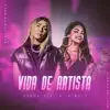 Vida de Artista - Single album lyrics, reviews, download