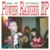 Power Ranger - EP album lyrics, reviews, download