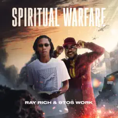 Spiritual Warfare (feat. 9To5 Work) - EP by Ray Rich album reviews, ratings, credits