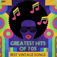 Greatest Hits of 70S: Best Vintage Songs by Various Artists album reviews, ratings, credits
