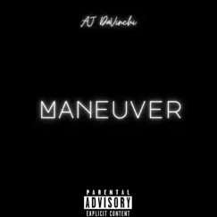 Maneuver - Single by AJ DaVinchi album reviews, ratings, credits