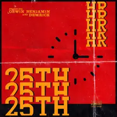 25th Hr - Single by Oswin Benjamin & Demrick album reviews, ratings, credits