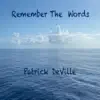 Remember the Words - Single album lyrics, reviews, download