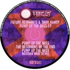 Pump Up the Bass (Obsidian Wave Remix) Song Lyrics