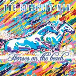 Horses on the Beach by The Barefoot Man album reviews, ratings, credits
