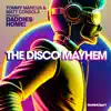 The Disco Mayhem (Remix) - Single album lyrics, reviews, download