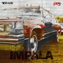 Impala - Single by Versus TR & Pago Jks album reviews, ratings, credits