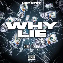 Why Lie - Single by NBM Stiff album reviews, ratings, credits