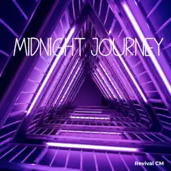 Midnight Journey - Single by Revival CM album reviews, ratings, credits