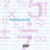 Math Rock - EP album lyrics, reviews, download