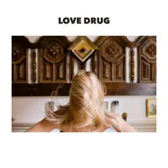 Love Drug - Single by Maggie Koerner album reviews, ratings, credits