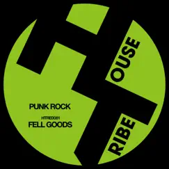 FELL GOODS  - Single - Single by Punk Rock album reviews, ratings, credits