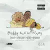 Bobby and Whitney (feat. Chavo & Seddy Hendrinx) - Single album lyrics, reviews, download