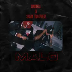 Malo (feat. Yung Trapper) Song Lyrics